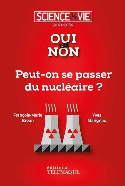 Emprunter oui ou non peut-on se passer du nucléaire ? livre