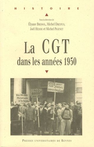 Emprunter La CGT dans les années 1950 livre