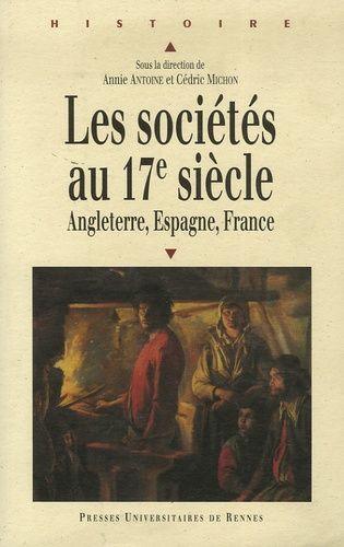 Emprunter Les sociétés au XVIIe siècle. Angleterre, Espagne, France livre