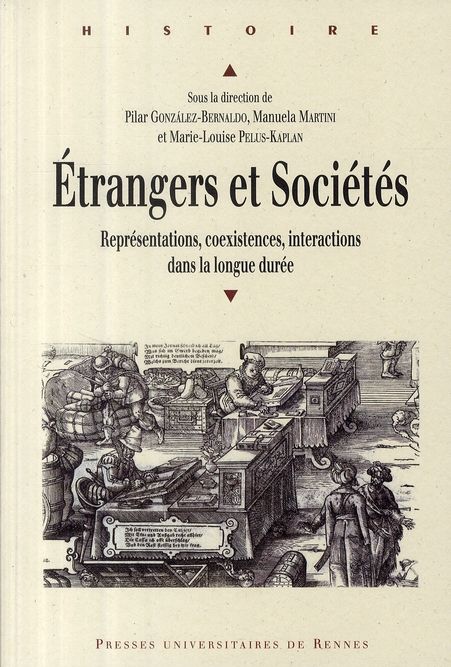 Emprunter Etrangers et sociétés. Représentations, coexistences, interactions dans la longue durée livre