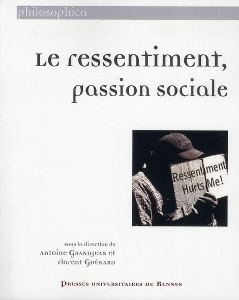 Emprunter Le ressentiment, passion sociale livre