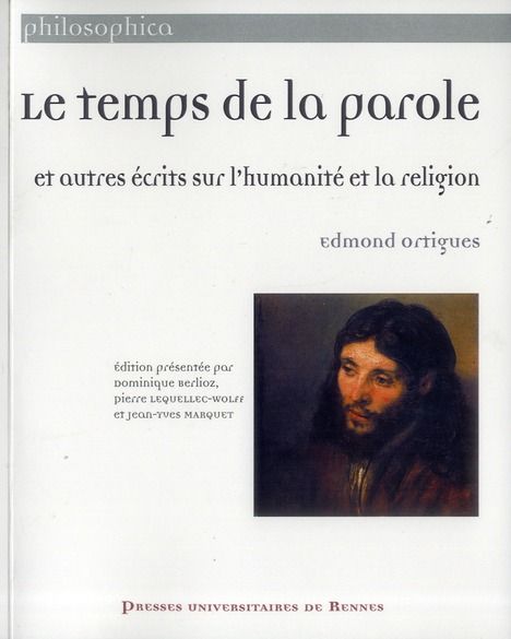 Emprunter Le temps de la parole. Et autres écrits sur l'humanité et la religion livre