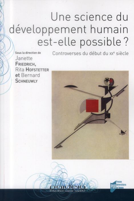 Emprunter Une science du développement humain est-elle possible ? Controverses du début du XXe siècle livre