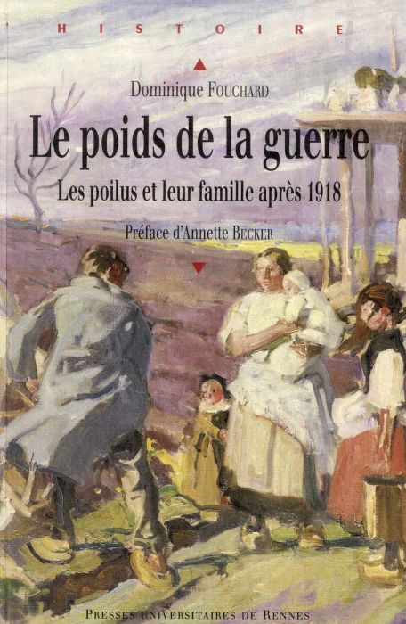 Emprunter Le poids de la guerre. Les poilus et leur famille après 1918 livre