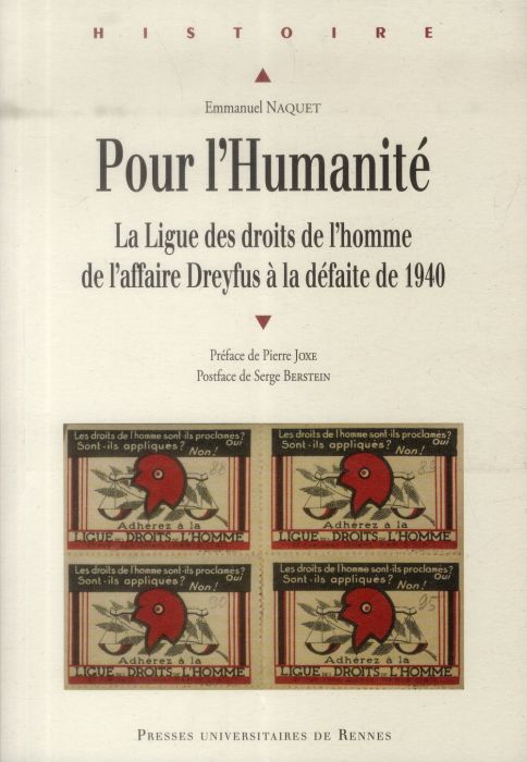 Emprunter Pour l'Humanité. La ligue des Droits de l'homme, de l'affaire Dreyfus à la défaite de 1940 livre