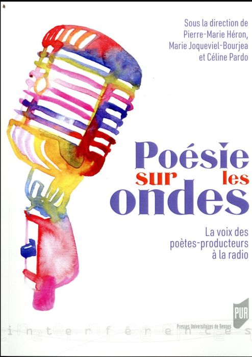 Emprunter Poésie sur les ondes. La voix des poètes-producteurs à la radio, avec 2 CD audio livre