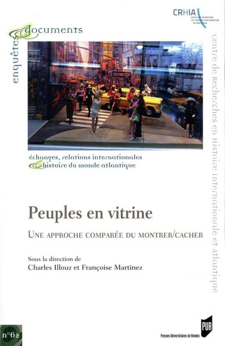 Emprunter Peuples en vitrine. Une approche comparée du montrer/cacher livre