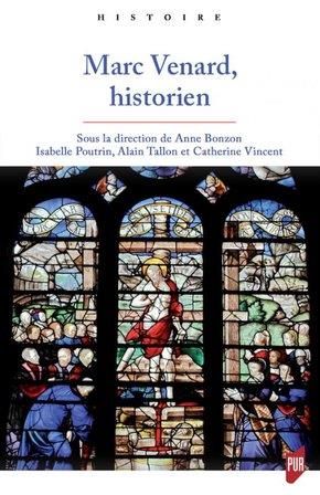 Emprunter Marc Venard, historien livre