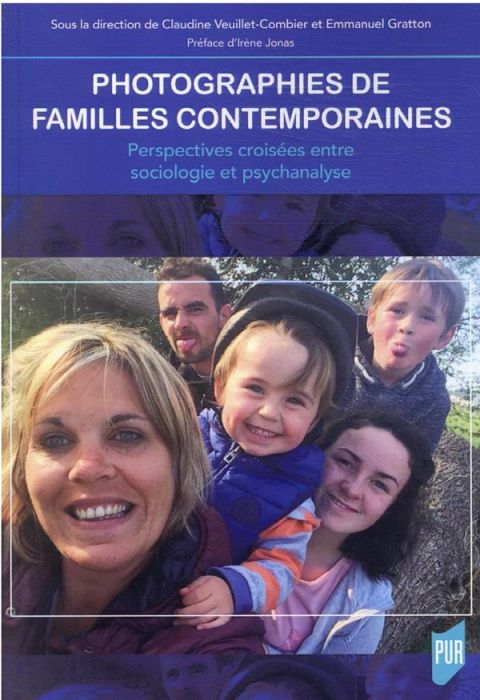 Emprunter Photographies de familles contemporaines. Perspectives croisées entre sociologie et psychanalyse livre