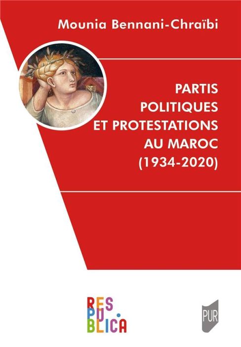 Emprunter Partis politiques et protestations au Maroc (1934-2020) livre