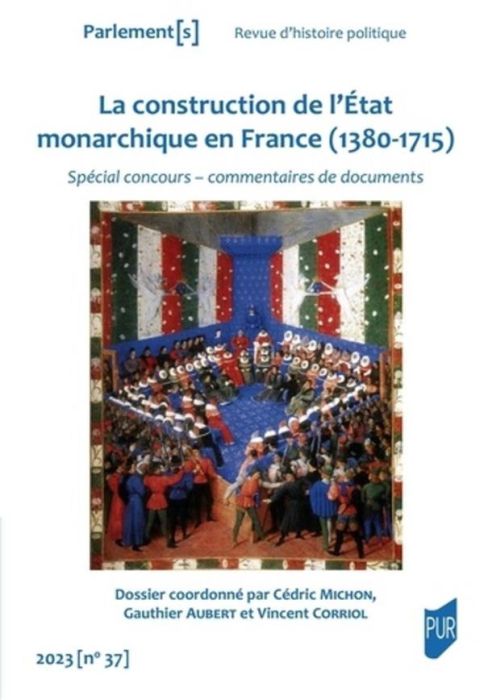 Emprunter Parlement[s N° 37/2023 : La construction de l'Etat monarchique en France (1380-1715) livre