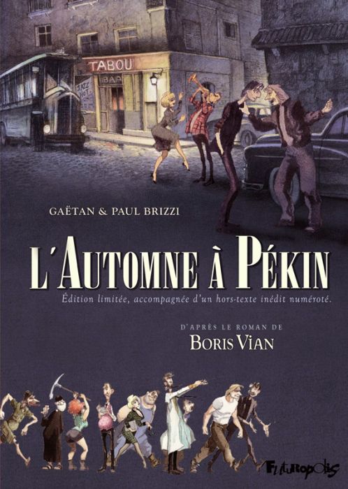 Emprunter L'automne à Pékin. Avec un hors-texte signé par les auteurs, Edition limitée livre