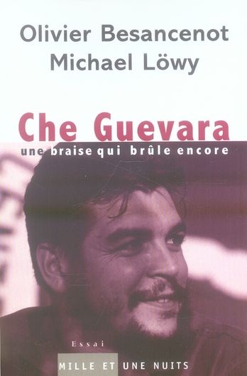 Emprunter Che Guevara. Une braise qui brûle encore livre