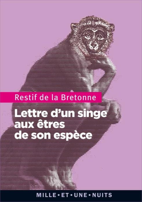 Emprunter Lettre d'un singe aux êtres de son espèce livre