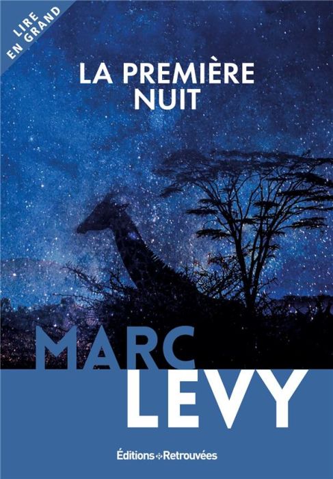 Emprunter La première nuit [EDITION EN GROS CARACTERES livre