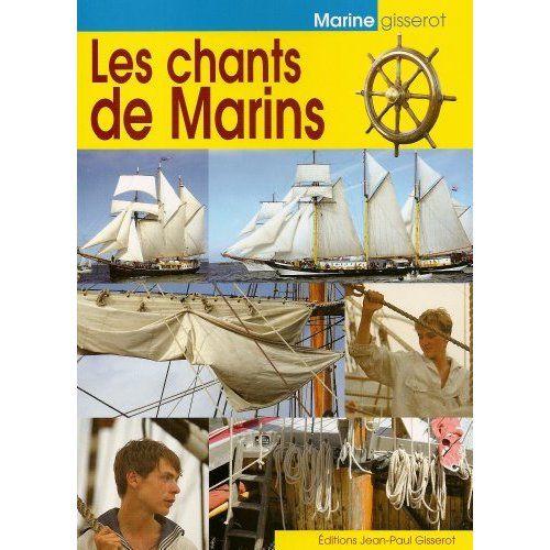 Emprunter Les chants de marins livre