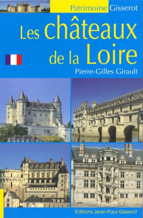 Emprunter Les châteaux de la Loire livre