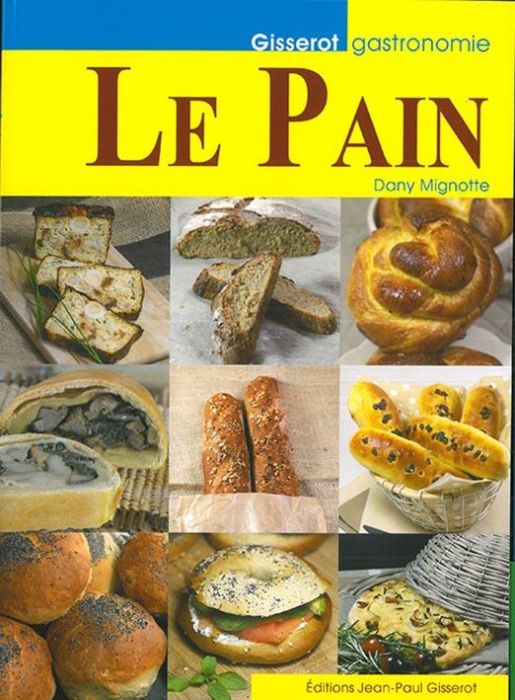 Emprunter Le pain livre