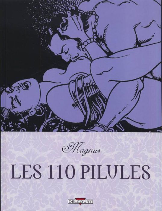 Emprunter Les 110 pilules livre