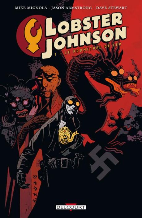 Emprunter Lobster Johnson Tome 1 : Le Prométhée de fer livre