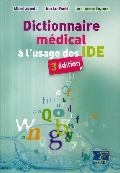 Emprunter Dictionnaire médical à l'usage des IDE livre