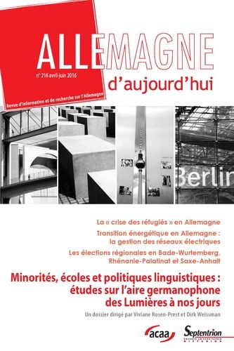 Emprunter Allemagne d'aujourd'hui N° 216, avril-juin 2016 : Minorités, écoles et politiques linguistiques : ét livre