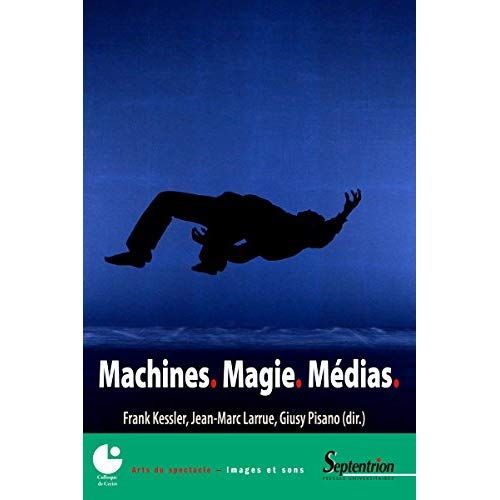 Emprunter Machines, Magie, Médias livre