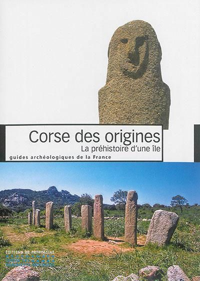 Emprunter Corse des origines. La préhistoire d'une île livre