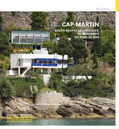 Emprunter Cap moderne. Eileen Gray et le Corbusier, la modernité en bord de mer livre