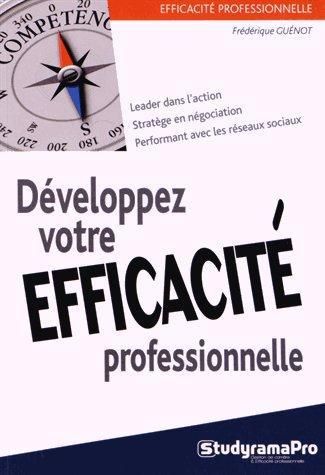 Emprunter Développez votre efficacité professionnelle livre