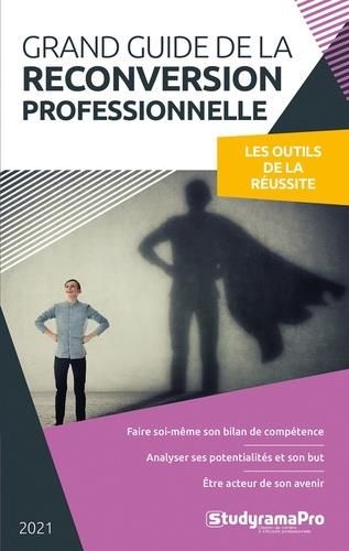 Emprunter Grand guide de la reconversion professionnelle livre