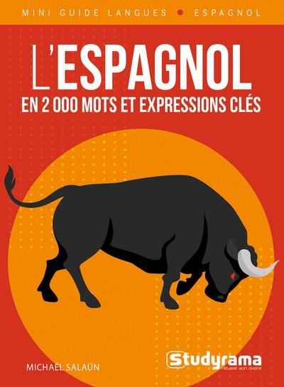 Emprunter L'espagnol en 2000 mots et expressions clés livre