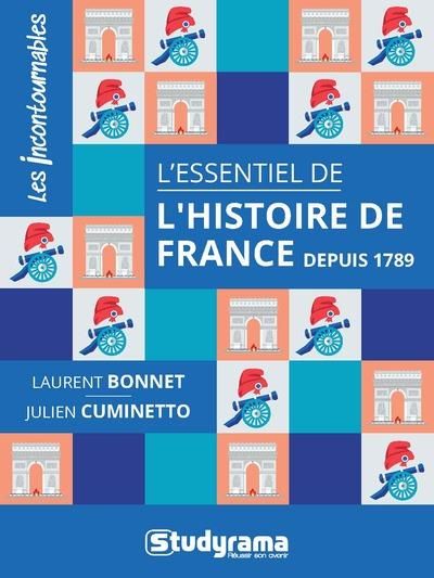 Emprunter L'essentiel de l'histoire de France depuis 1789 livre