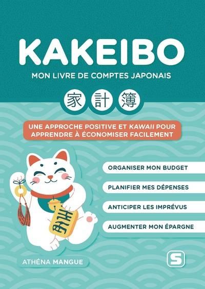 Emprunter Kakeibo, mon livre de comptes japonais. Mon livre de comptes japonais livre