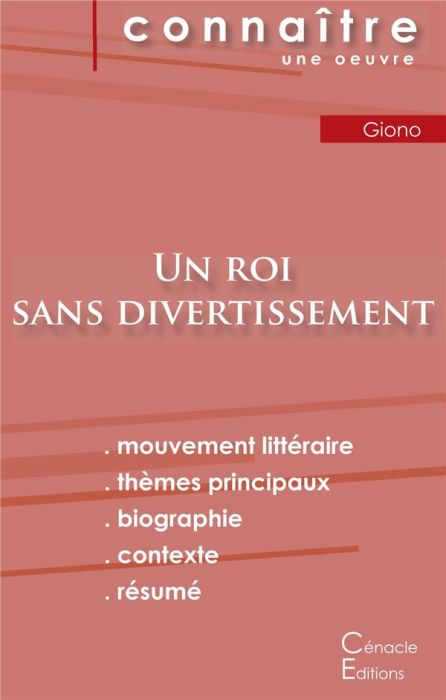 Emprunter Fiche de lecture Un roi sans divertissement de Jean Giono (Analyse littéraire de référence et résumé livre