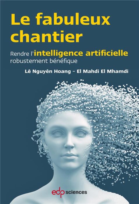 Emprunter Le fabuleux chantier livre