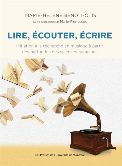 Emprunter Lire, écouter, écrire. Initiation à la recherche en musique à partir des méthodes des sciences humai livre