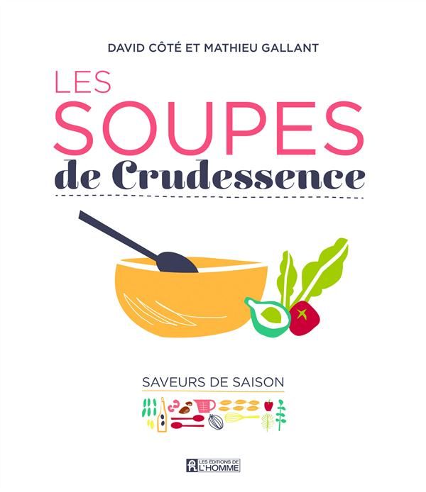 Emprunter Les soupes de Crudessence livre