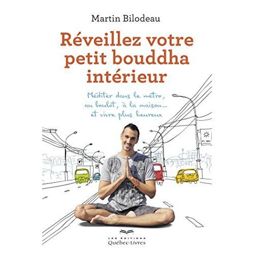 Emprunter Réveillez votre petit bouddha intérieur livre