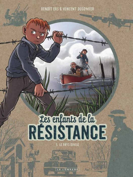 Emprunter Les enfants de la Résistance Tome 5 : Le pays divisé livre