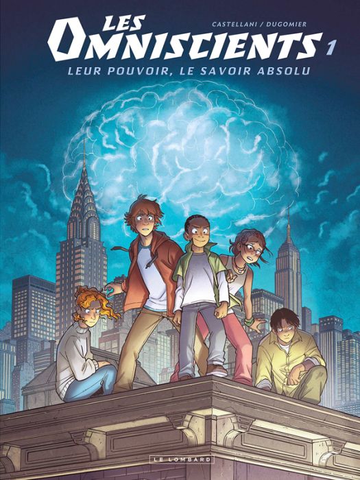 Emprunter Les Omniscients Tome 1 : Phénomènes livre