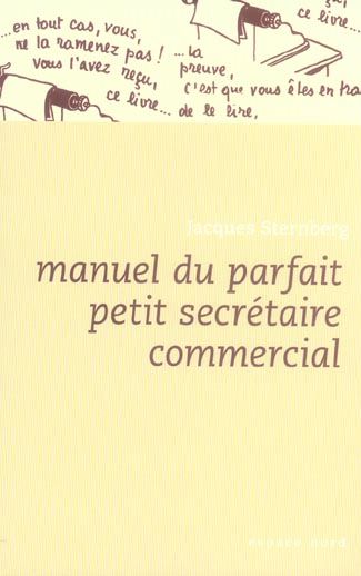 Emprunter Manuel du parfait petit secrétaire commercial livre