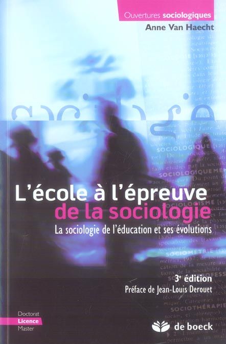 Emprunter L'école à l'épreuve de la sociologie. La sociologie de l'éducation et ses évolutions, 3e édition livre