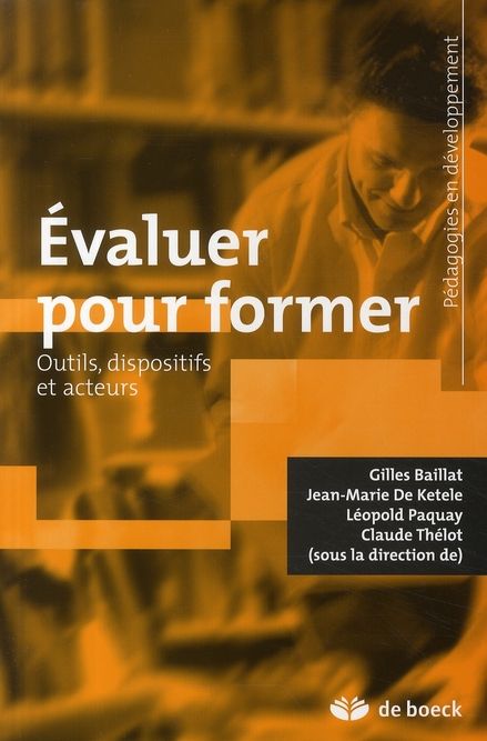 Emprunter Evaluer pour former. Outils, dispositifs et acteurs livre