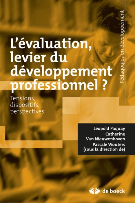 Emprunter L'évaluation, levier du développement professionnel ? Tensions, dispositifs, perspectives livre