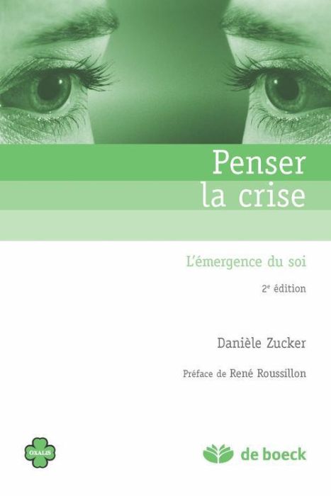 Emprunter Penser la crise. L'émergence du soi, 2e édition livre