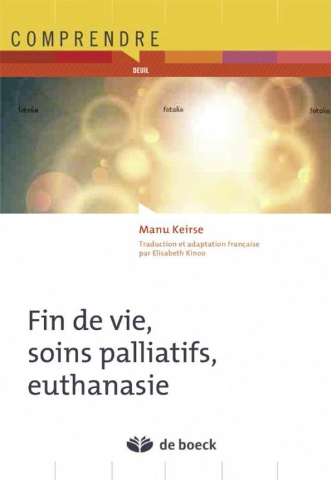 Emprunter Fin de vie, soins palliatifs, euthanasie livre