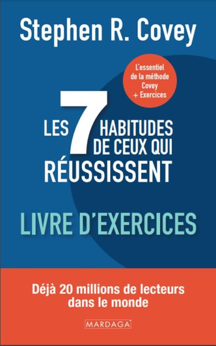 Emprunter Les 7 habitudes de ceux qui réussissent. Livre d'exercices livre