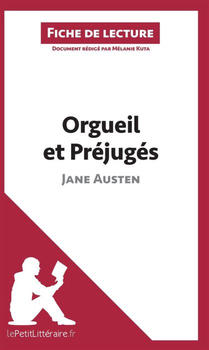 Emprunter Orgueil et préjugés de Jane Austen. Fiche de lecture livre