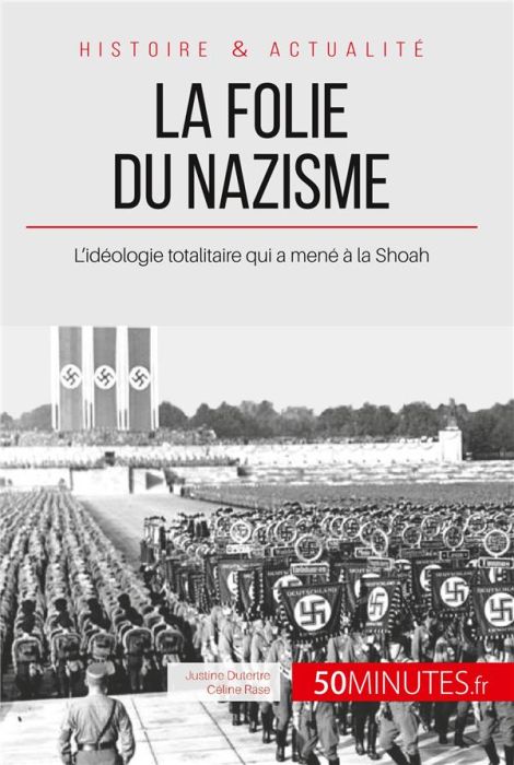 Emprunter La folie du nazisme. L'idéologie totalitaire qui a mené à la Shoah livre